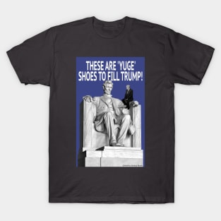 YUGE Shoes to Fill T-Shirt